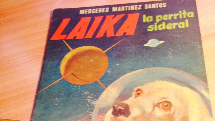 'Laika. La perrita sideral', de Mercedes Martínez Santos con ilustraciones de Manuel Cuesta, fue publicado en 1957 en Madrid por Imprenta Pueyo