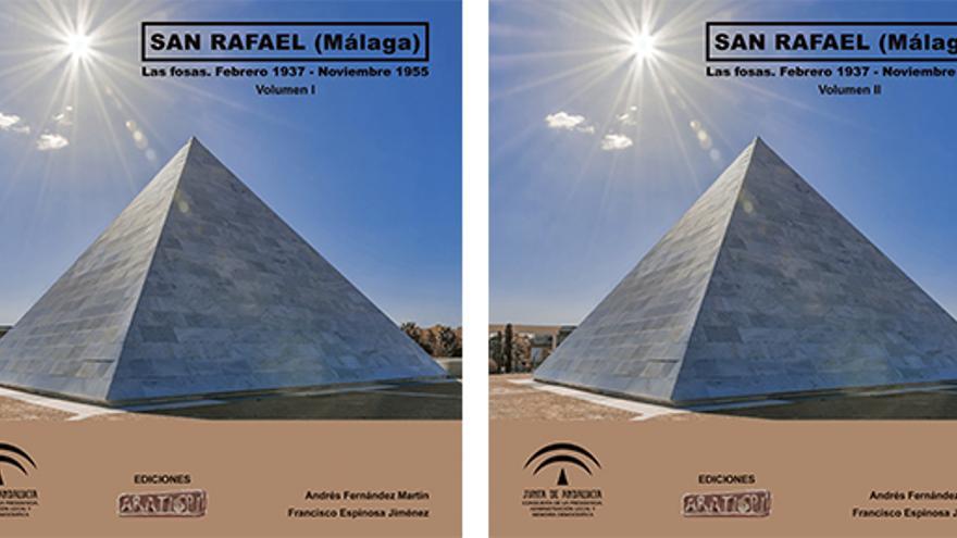 Portadas de los dos volúmenes del libro 'San Rafael (Málaga). Las fosas. Febrero 1937-Noviembre 1955'.